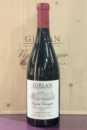 Girlan – Vigna Ganger Pinot Noir Riserva 2017